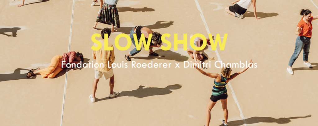 Slow Show Fondation Louis Roederer